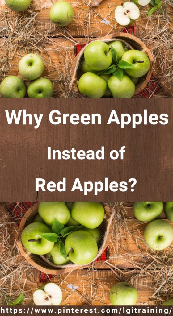 Pris Opera Rejse Why Green Apples Instead of Red Apples? - L.G.I. Training and Health